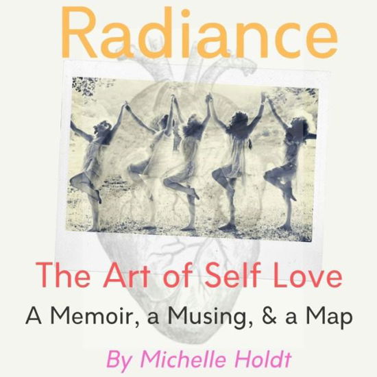 Cover for Michelle Holdt · Radiance (Paperback Book) (2019)