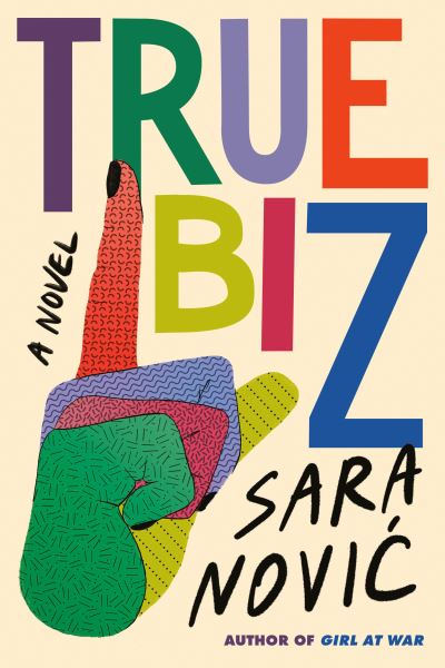 Cover for Sara Novic · True Biz (Hardcover Book) (2022)