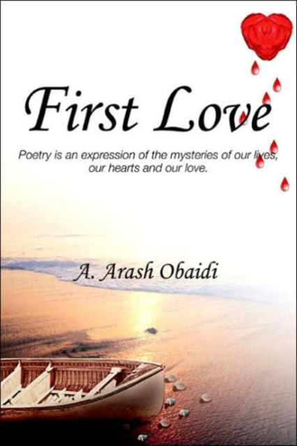 Cover for A Arash Obaidi · First Love (Book) (2006)