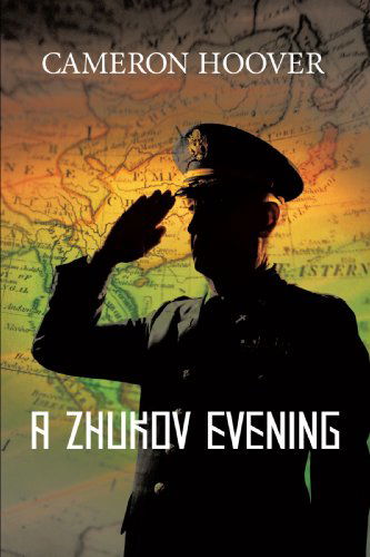 Cover for Cameron Hoover · A Zhukov Evening (Paperback Book) (2009)