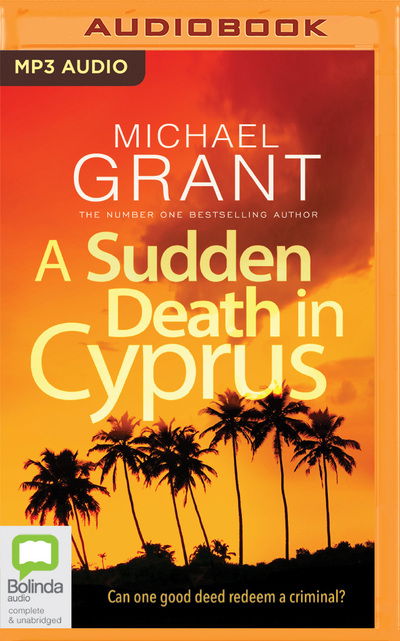 Cover for Michael Grant · A Sudden Death in Cyprus (CD) (2020)