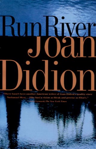 Run River - Joan Didion - Livros - Vintage - 9780679752509 - 26 de abril de 1994
