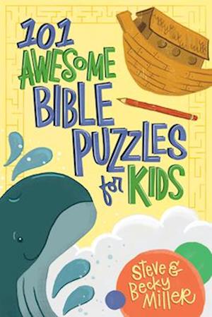 Cover for Steve Miller · 101 Awesome Bible Puzzles for Kids (Paperback Book) (2025)