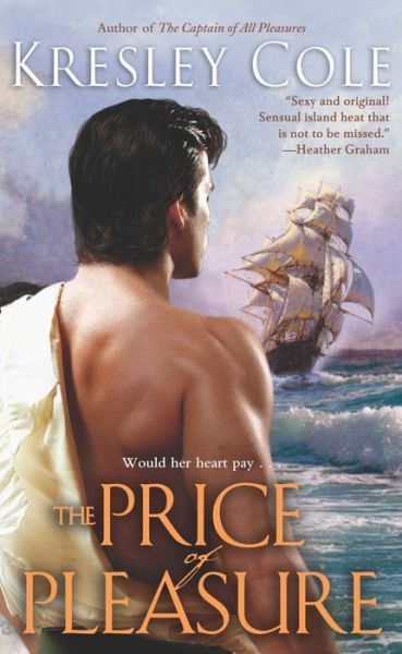 Price of Pleasure - Kresley Cole - Książki - Simon & Schuster Ltd - 9780743466509 - 21 czerwca 2004