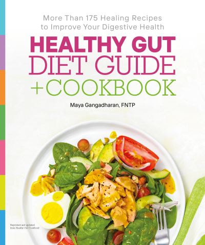 Cover for Gangadharan, Maya, NTP · Healthy Gut Diet Guide + Cookbook (Paperback Book) (2024)