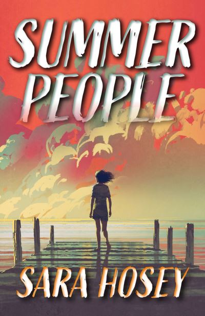 Cover for Sara Hosey · Summer People (Book) (2023)