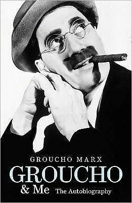 Groucho and Me: The Autobiography - Groucho Marx - Libros - Ebury Publishing - 9780753519509 - 4 de junio de 2009