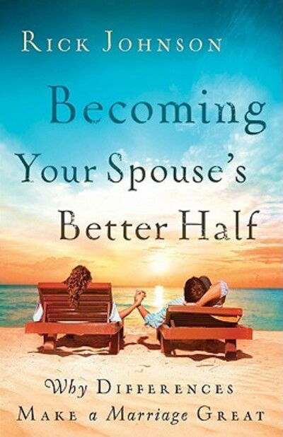 Cover for Johnson · Becoming Your Spouse'S Better Half (N/A) (2010)