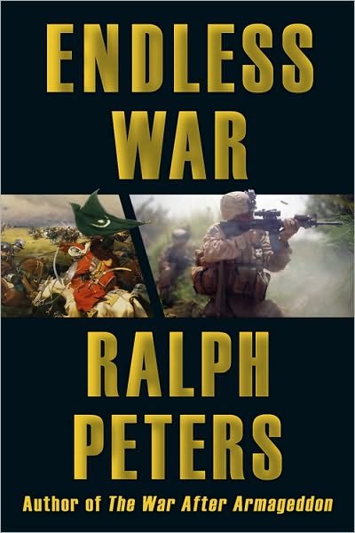 Cover for Ralph Peters · Endless War: Middle-eastern Islam vs. Western Civilization (Gebundenes Buch) (2010)