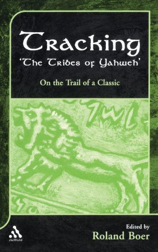 Tracking "The Tribes of Yahweh": On the Trail of a Classic - The Library of Hebrew Bible / Old Testament Studies - Roland Boer - Böcker - Continuum Publishing Corporation - 9780826460509 - 31 december 2002