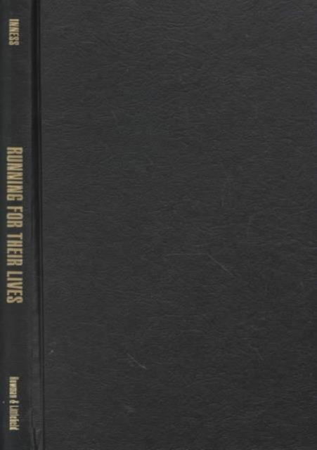 Cover for Sherrie A. Inness · Running for their Lives: Girls, Cultural Identity, and Stories of Survival (Hardcover Book) (2000)