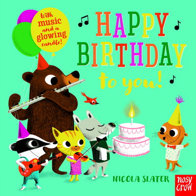 Cover for Slater · Happy Birthday to You! (Board book) (2018)