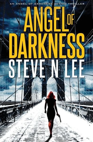 Cover for Steve N Lee · Angel of Darkness (Pocketbok) (2020)