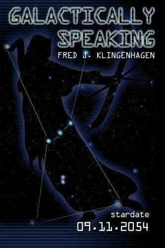 Cover for Fred Klingenhagen · Galactically Speaking (Paperback Book) (2003)