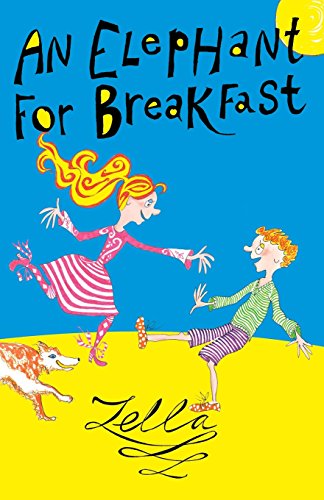 Cover for Zella Hunter · An Elephant for Breakfast (Paperback Book) (2014)