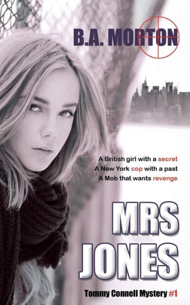 Cover for B. A. Morton · Mrs Jones: Tommy Connell Mystery #1 (Volume 1) (Taschenbuch) (2014)