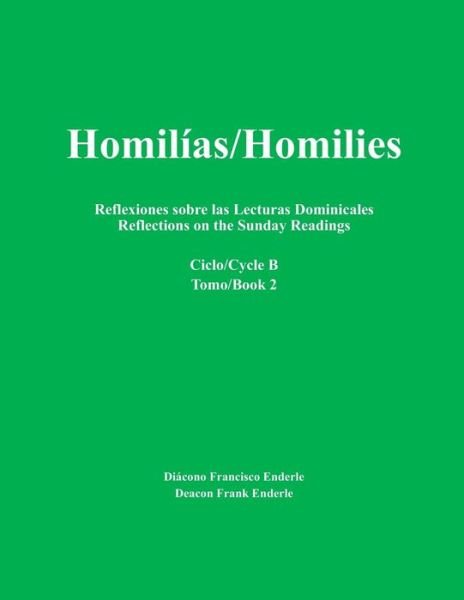 Cover for Deacon Frank Enderle · Homil as/Homilies (Pocketbok) (2018)