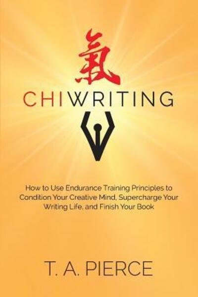 Cover for T a Pierce · ChiWriting (Paperback Book) (2017)