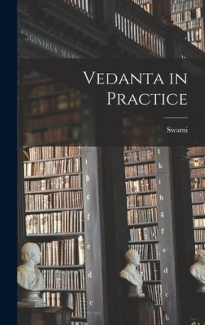 Cover for Swami 1884-1940 Paramananda · Vedanta in Practice (Buch) (2022)