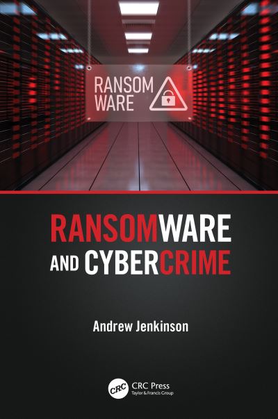 Cover for Andrew Jenkinson · Ransomware and Cybercrime (Paperback Book) (2022)