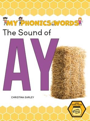Cover for Christina Earley · The Sound of Ay (Paperback Book) (2022)