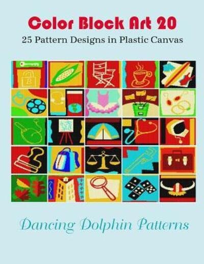 Cover for Dancing Dolphin Patterns · Color Block Art 20 (Paperback Book) (2019)