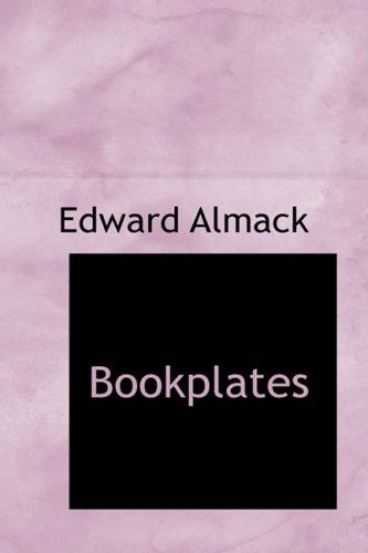 Cover for Edward Almack · Bookplates (Paperback Book) (2009)