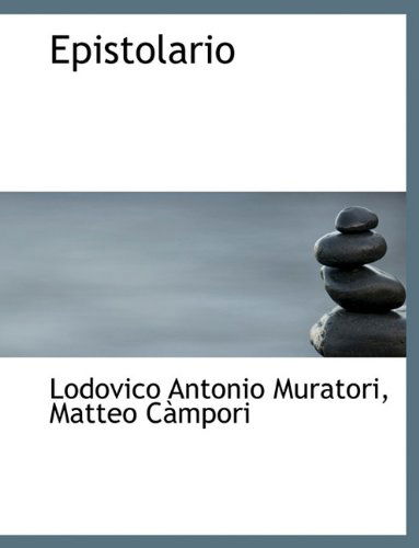 Cover for Lodovico Antonio Muratori · Epistolario (Paperback Book) [Large type / large print edition] (2011)