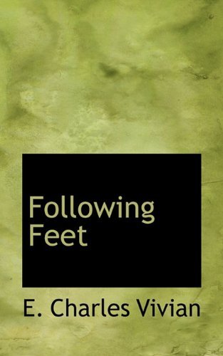 Cover for E. Charles Vivian · Following Feet (Paperback Book) (2009)