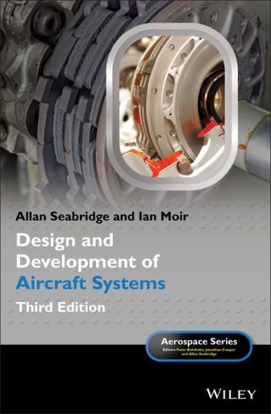 Cover for Seabridge, Allan (BAE Systems, UK) · Design and Development of Aircraft Systems - Aerospace Series (Hardcover Book) (2020)
