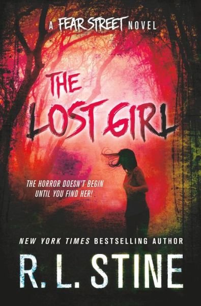 Cover for R. L. Stine · The Lost Girl - Fear Street (Paperback Book) (2015)