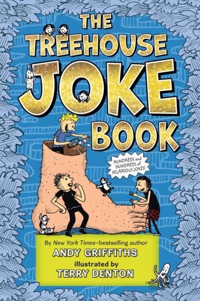 The Treehouse Joke Book - The Treehouse Books - Andy Griffiths - Livros - Feiwel & Friends - 9781250259509 - 4 de agosto de 2020