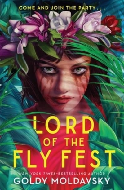 Cover for Goldy Moldavsky · Lord of the Fly Fest (Paperback Book) (2023)