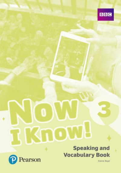 Cover for Elaine Boyd · Now I Know 3 Speaking and Vocabulary Book - Now I Know (Paperback Book) (2019)