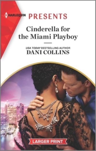 Cover for Dani Collins · Cinderella for the Miami Playboy (Paperback Book) (2022)