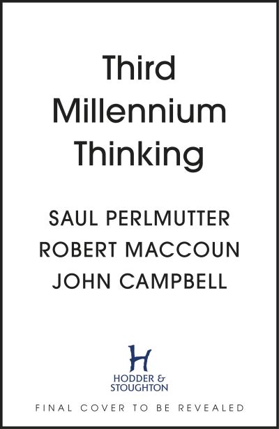 Cover for Saul Perlmutter · Third Millennium Thinking: Creating Sense in a World of Nonsense (Paperback Book) (2024)