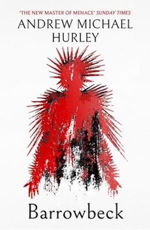 Cover for Andrew Michael Hurley · Barrowbeck (Paperback Book) (2025)
