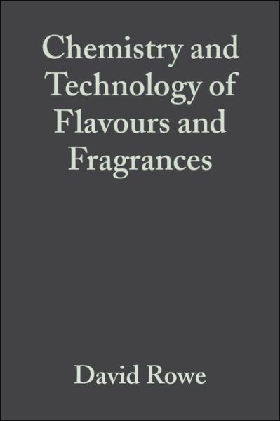 Cover for Rowe · Chemistry and Technology of Flavours and Fragrances (Hardcover Book) (2004)