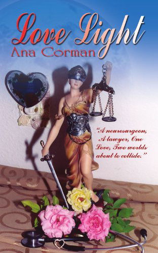 Cover for Ana Corman · Love Light (Paperback Book) (2004)