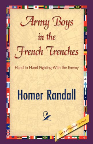 Cover for Homer Randall · Army Boys in the French Trenches (Hardcover Book) (2007)