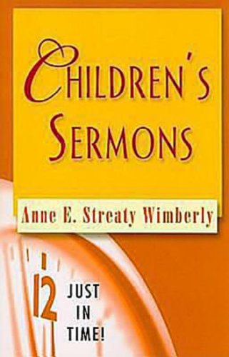 Cover for A. Streaty Wimberly · Children's Sermons - Just in Time! S. (Paperback Book) (2010)