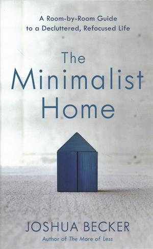 Cover for Joshua Becker · Minimalist Home (Book) (2019)