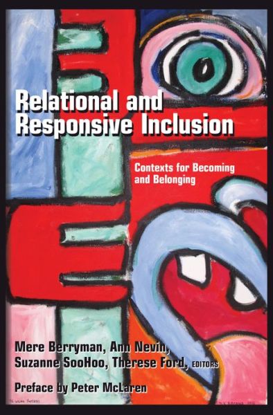 Cover for Mere Berryman · Relational and Responsive Inclusion: Contexts for Becoming and Belonging - Inclusion and Teacher Education (Paperback Book) [2 Revised edition] (2015)