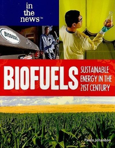 Cover for Paula Johanson · Biofuels (Book) [1st edition] (2010)