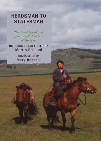 Cover for Zh Sambuu · Herdsman to Statesman: The Autobiography of Jamsrangiin Sambuu of Mongolia (Inbunden Bok) (2010)