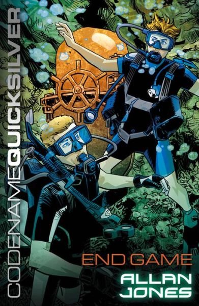 Cover for Allan Frewin Jones · End Game - Codename Quicksilver (Pocketbok) (2013)