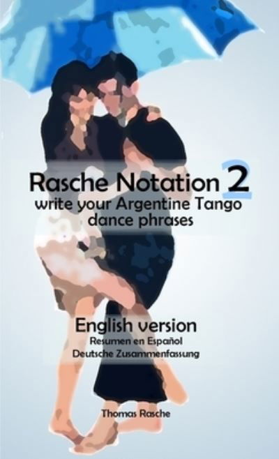 Cover for Thomas Rasche · Rasche Notation 2 (Taschenbuch) (2010)