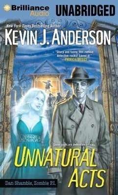Cover for Kevin J. Anderson · Unnatural Acts (CD) (2013)