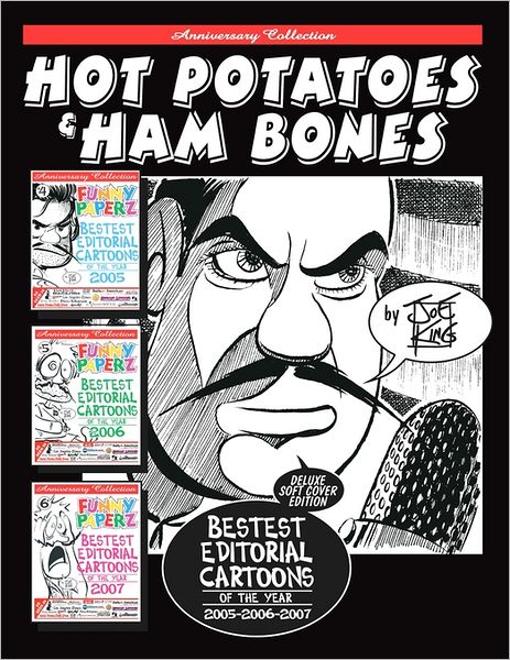 Cover for Joe King · Hot Potatoes &amp; Ham Bones (Paperback Book) (2011)