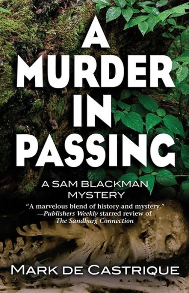 Cover for Mark de Castrique · A Murder in Passing: A Sam Blackman Mystery (Paperback Book) [Large type / large print edition] (2013)